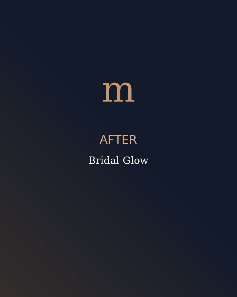 After — bridal glow at NAYALO